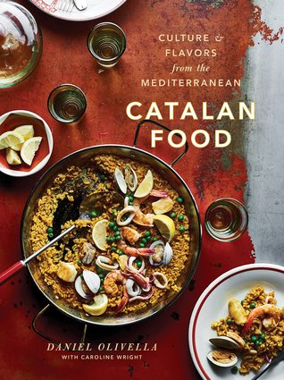 Catalan Food: Culture and Flavors from the Mediterranean